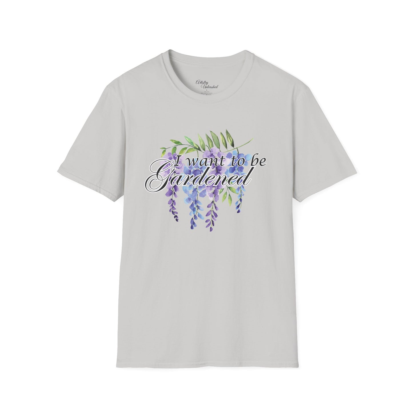 I Want To Be Gardened Unisex Softstyle T-Shirt