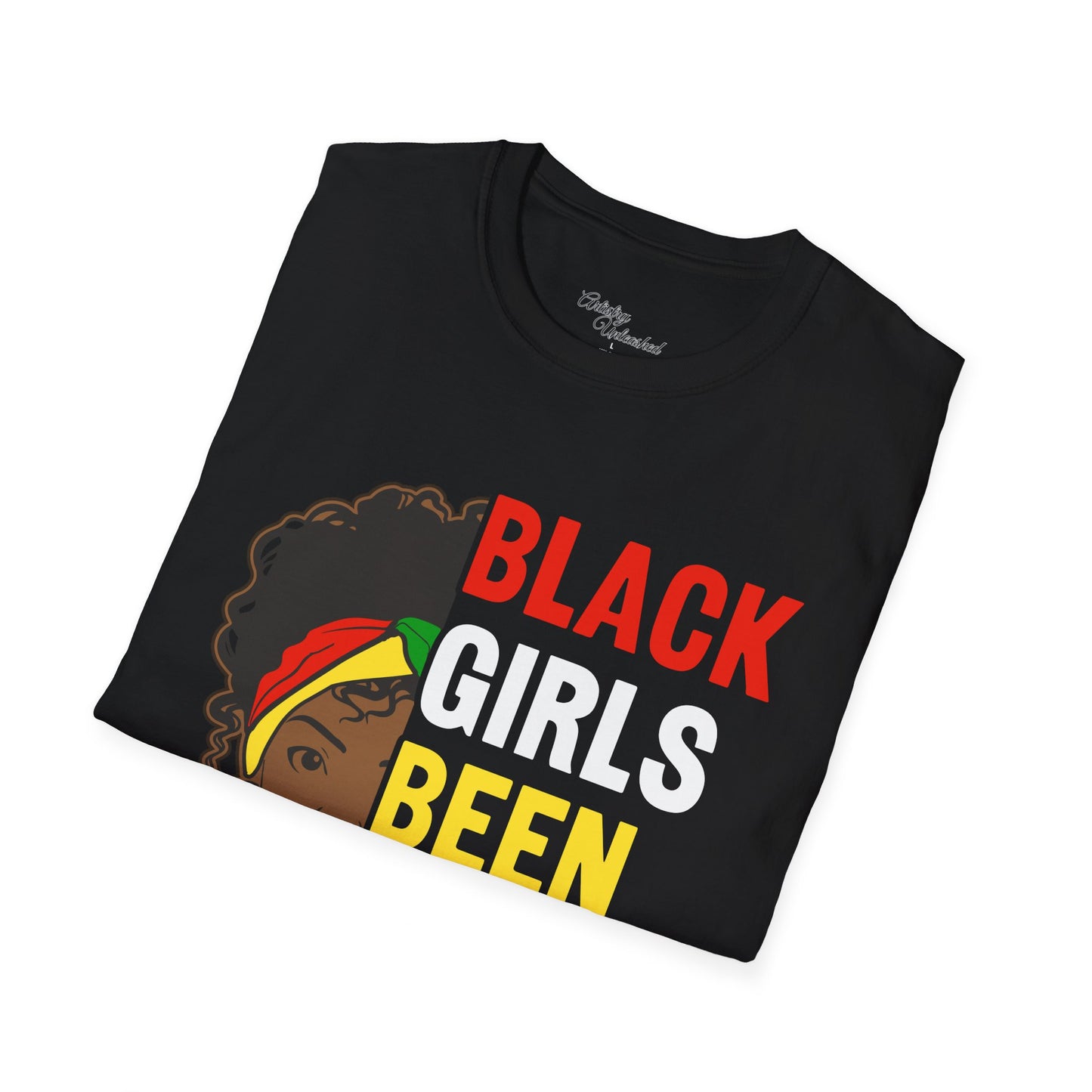 Black Girls Been Magic Unisex Softstyle T-Shirt