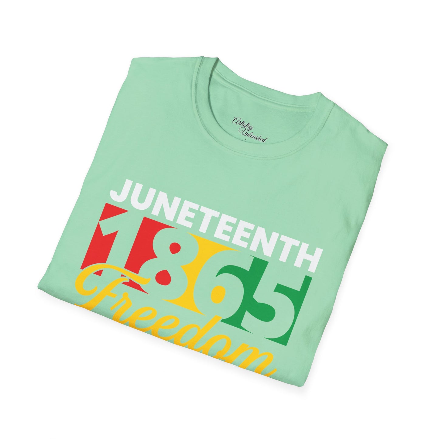 Juneteenth 1865 Freedom Unisex Softstyle T-Shirt