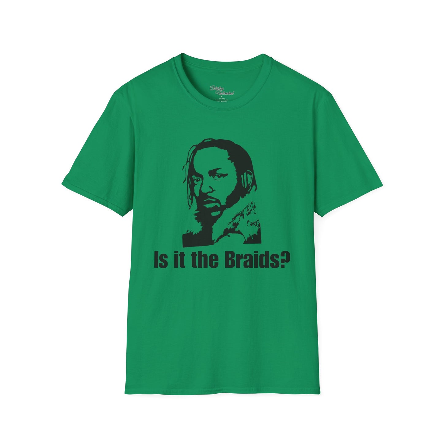 Is It The Braids? Unisex Softstyle T-Shirt