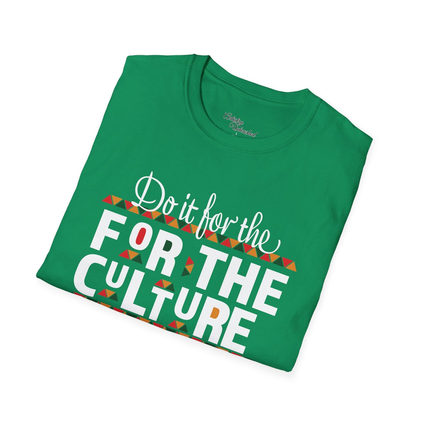 Do It For Th Culture Unisex Softstyle T-Shirt