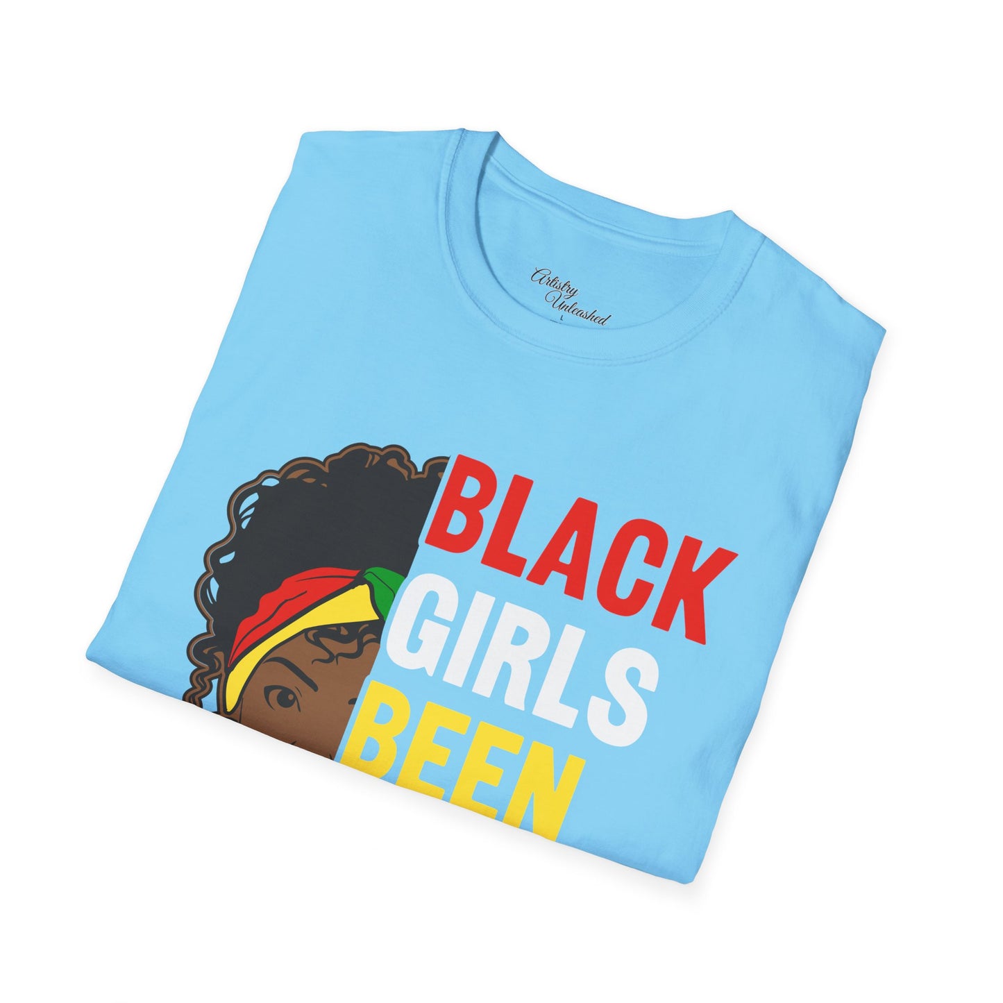 Black Girls Been Magic Unisex Softstyle T-Shirt