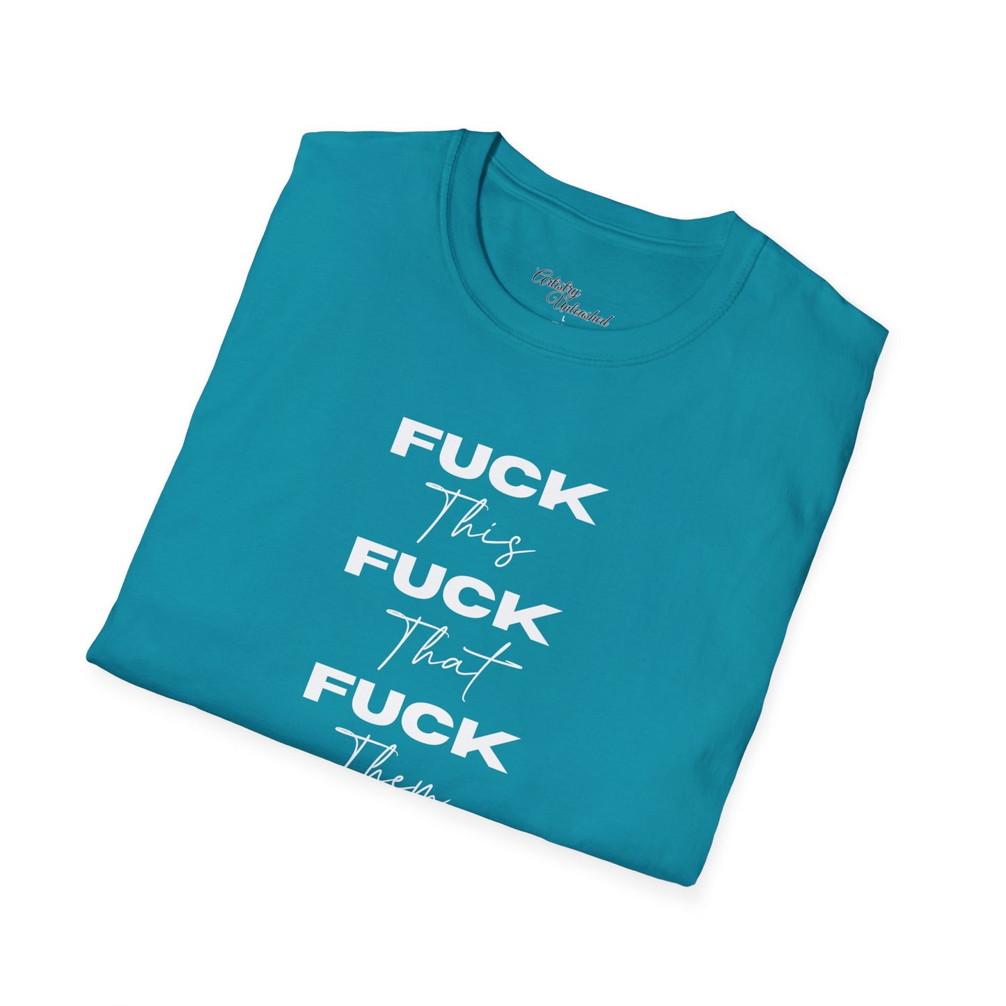 F This, That, etc. Unisex Softstyle T-Shirt