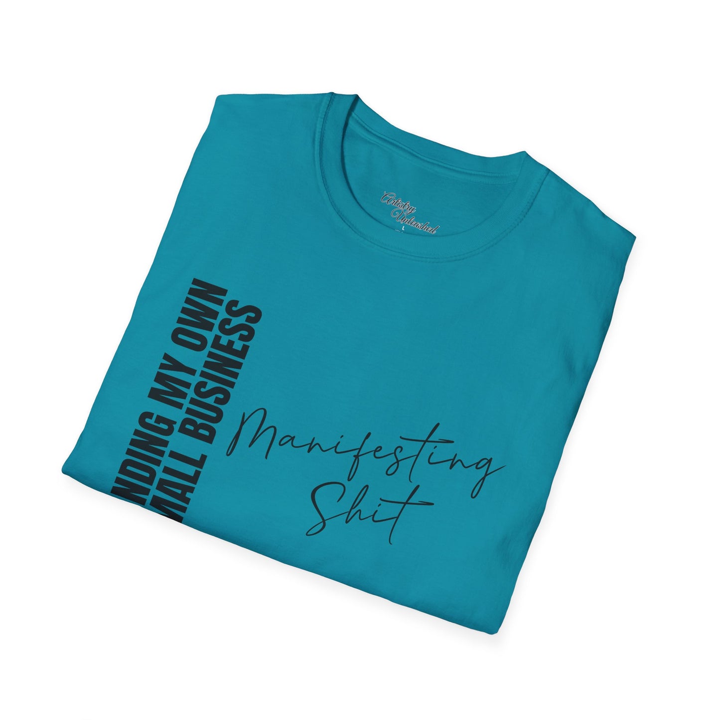 Small Business Manifesting Black Unisex Softstyle T-Shirt