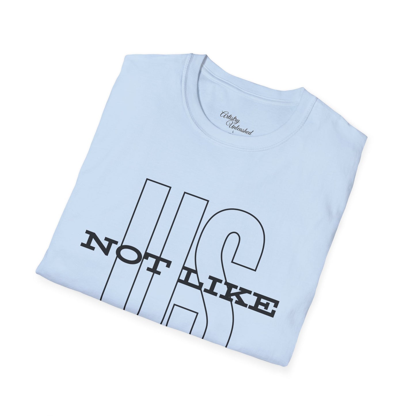 Not Like Us Unisex Softstyle T-Shirt