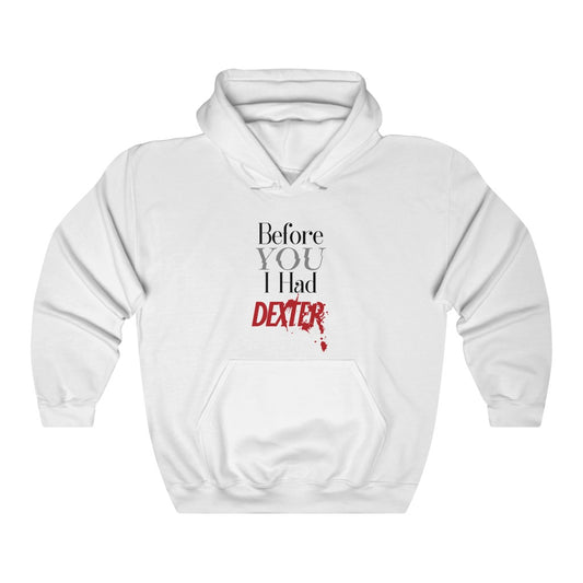 You Dexter Unisex Heavy Blend™ Hooded Sweatshirt
