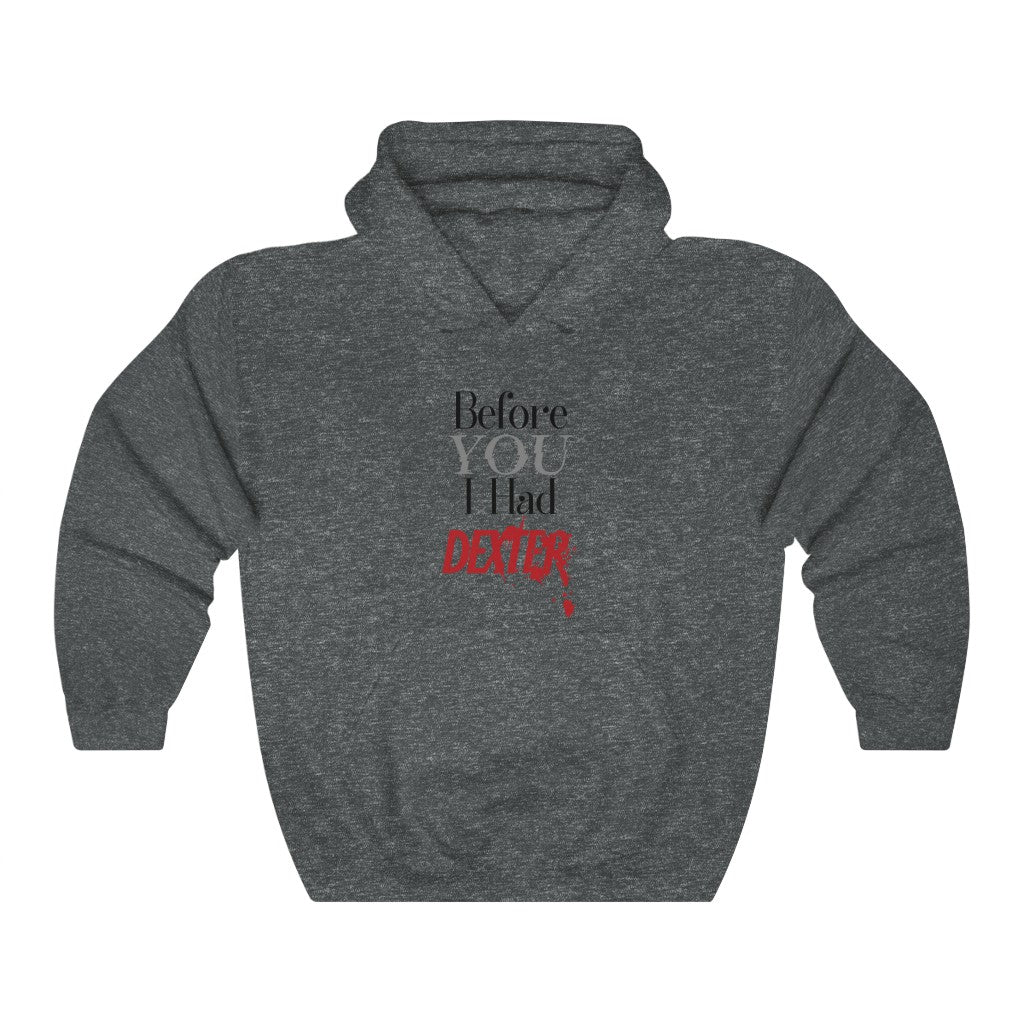 You Dexter Unisex Heavy Blend™ Hooded Sweatshirt