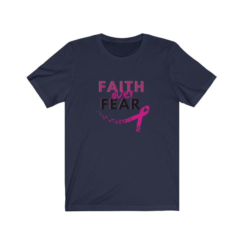 Faith over Fear Unisex Jersey Short Sleeve Tee