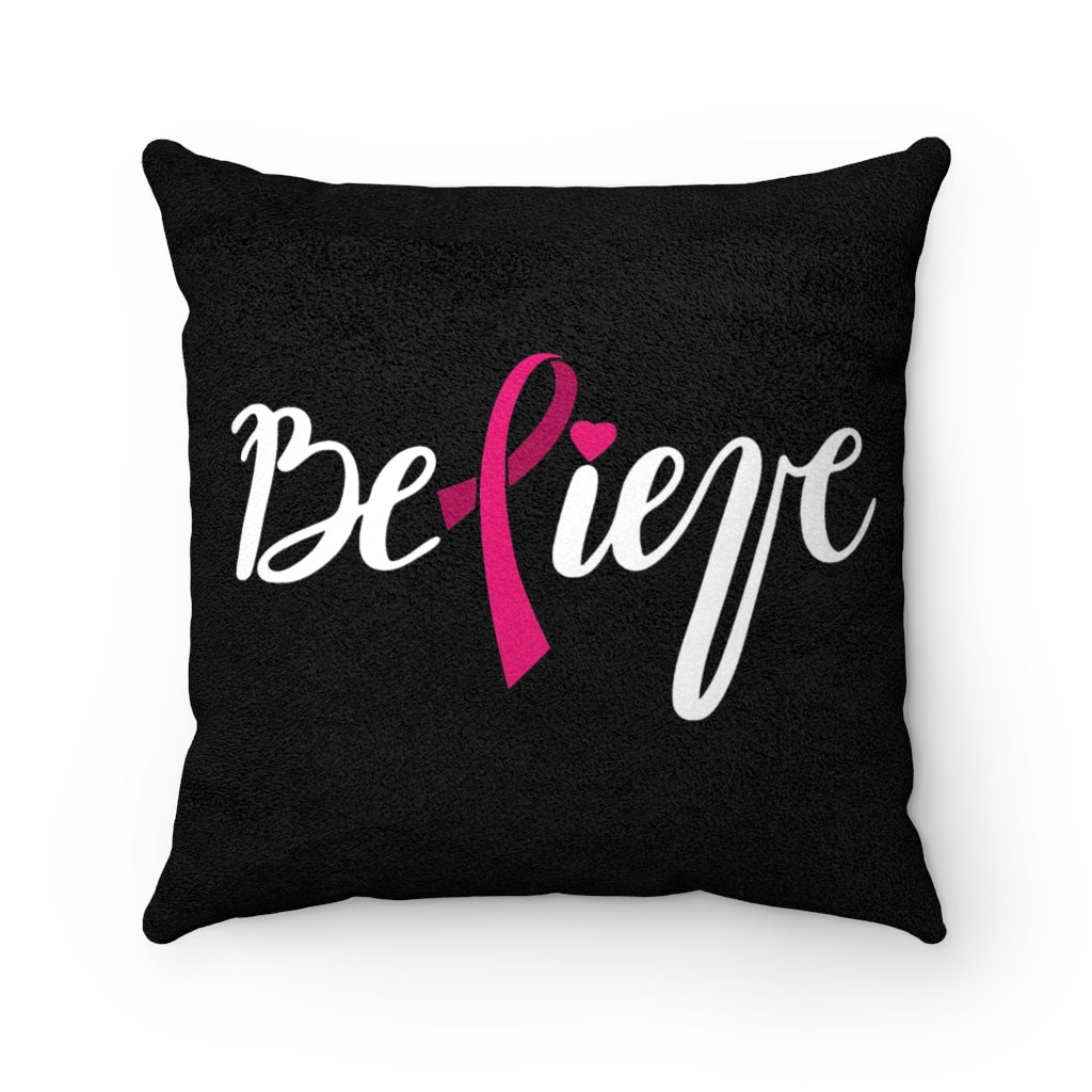 Believe Faux Suede Square Pillow