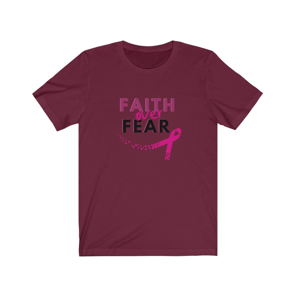 Faith over Fear Unisex Jersey Short Sleeve Tee