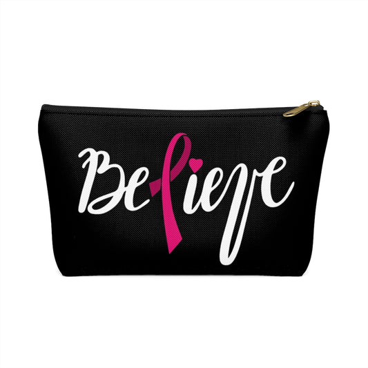Believe Pink Ribbon Black Accessory Pouch w T-bottom