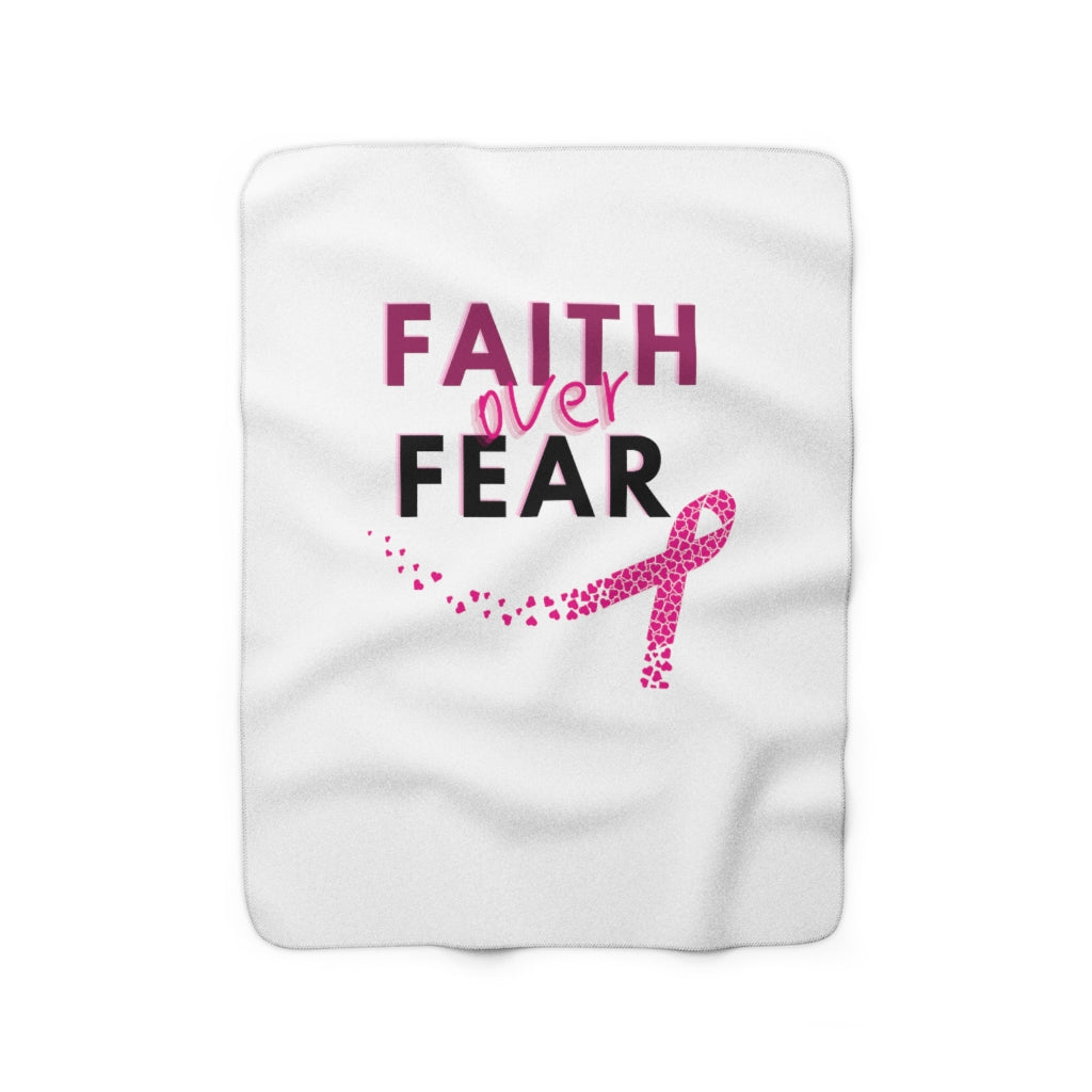 Faith over Fear Sherpa Fleece Blanket