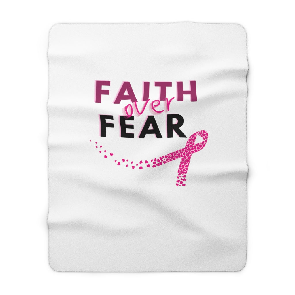 Faith over Fear Sherpa Fleece Blanket