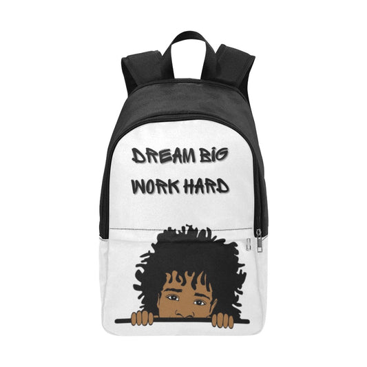 Dream Big, Work Hard Fabric Backpack