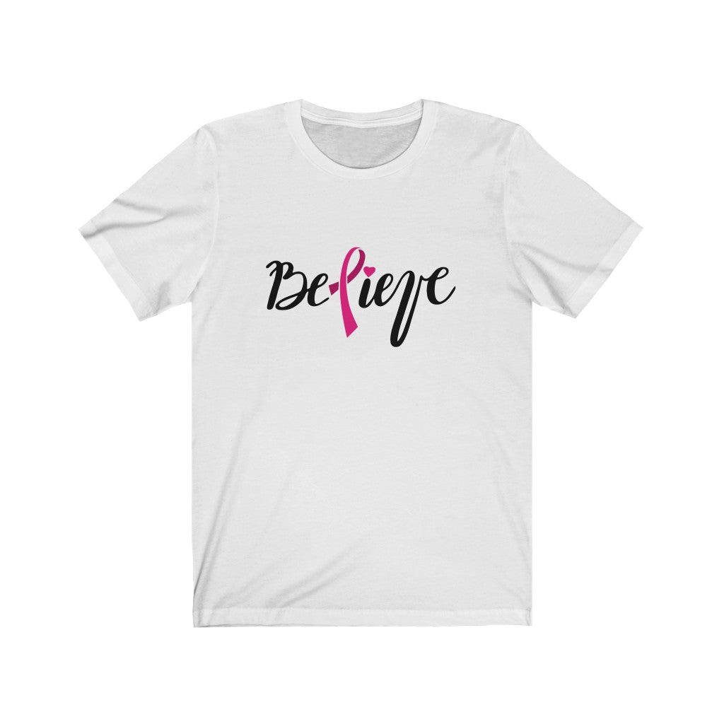 Believe Unisex Jersey Short Sleeve Tee