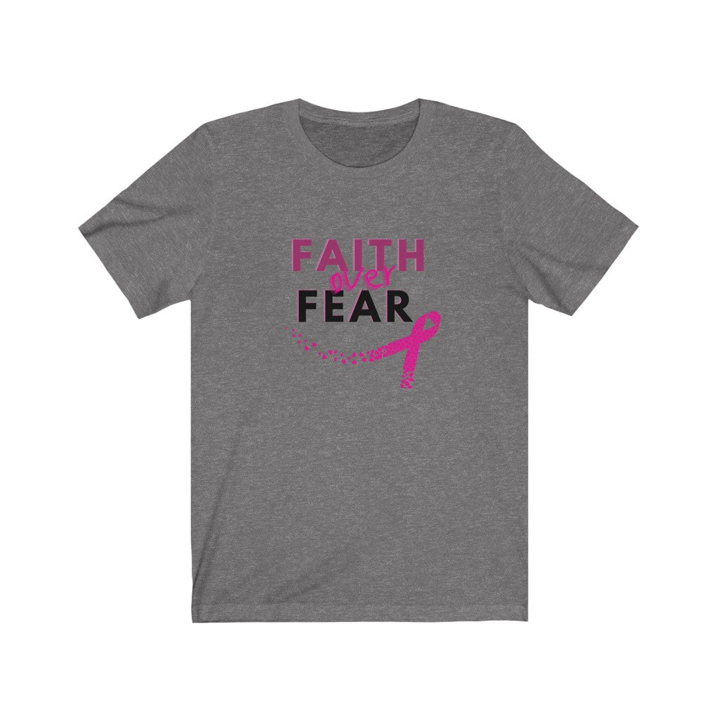 Faith over Fear Unisex Jersey Short Sleeve Tee