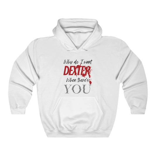 Dexter You Unisex Heavy Blend™ Hooded Sweatshirt