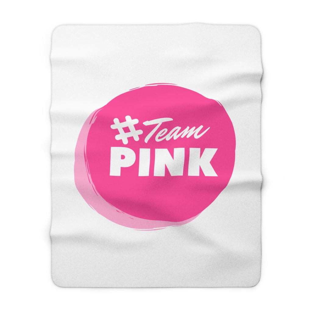 #TeamPink Sherpa Fleece Blanket